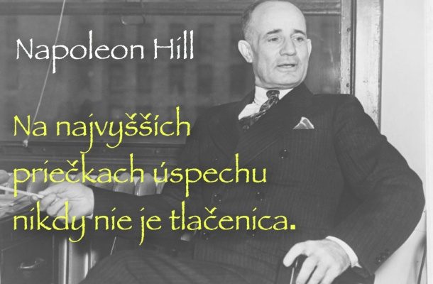 VYBRALI JSME PRO VÁS 15 NEJINSPIRATIVNĚJŠÍCH MYŠLENEK NAPOLEONA HILLA 1