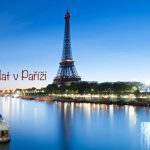 Co dělat v Paříži? Co zažít ve městě nad Seinou 5